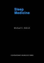 Sleep Medicine -  Michael S. Aldrich