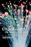 City of Light -  Jeff Hecht