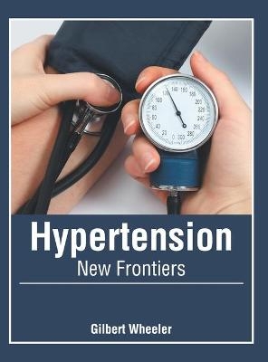 Hypertension: New Frontiers - 