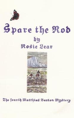 Spare the Rod - Rosie Lear