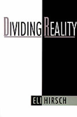 Dividing Reality -  Eli Hirsch