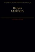 Oxygen Chemistry -  Donald T. Sawyer