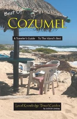 Best of Cozumel - Jackson Lindsay