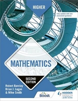 Higher Mathematics, Second Edition - Barclay, Robert; Logan, Brian; Smith, Mike