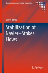 Stabilization of Navier–Stokes Flows - Viorel Barbu