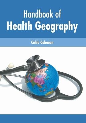 Handbook of Health Geography - 