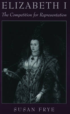 Elizabeth I -  Susan Frye