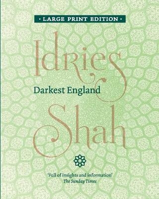 Darkest England - Idries Shah