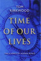 Time of Our Lives -  Tom Kirkwood