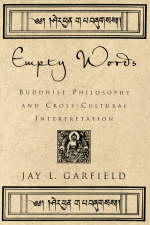 Empty Words -  Jay L. Garfield