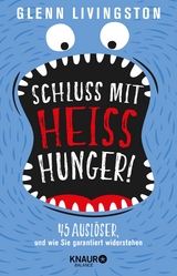 Schluss mit Heißhunger! - Glenn Livingston