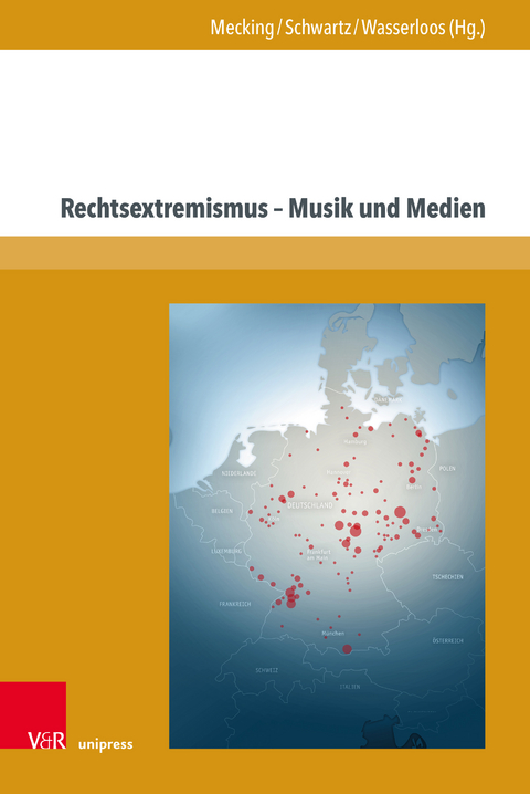 Rechtsextremismus – Musik und Medien - 