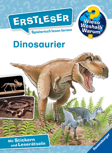 Wieso? Weshalb? Warum? Erstleser, Band 1: Dinosaurier - Carola von Kessel