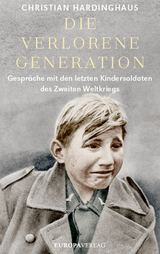 Die verlorene Generation - Christian Hardinghaus