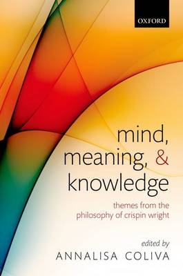 Mind, Meaning, and Knowledge - 