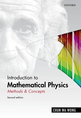 Introduction to Mathematical Physics -  Chun Wa Wong