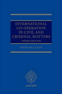 International Co-operation in Civil and Criminal Matters -  David McClean