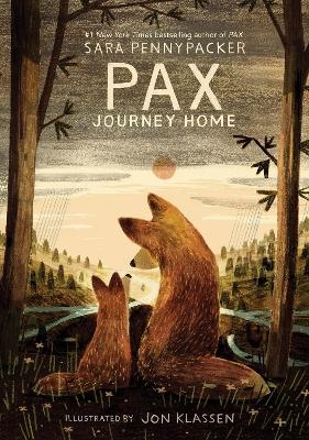 Pax, Journey Home - Sara Pennypacker