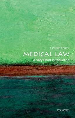 Medical Law -  Charles Foster