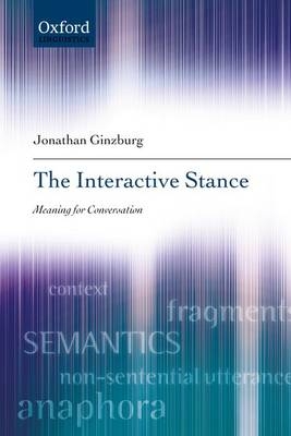 Interactive Stance -  Jonathan Ginzburg