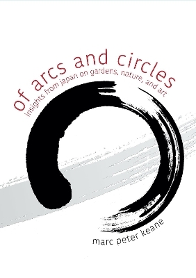 Of Arcs and Circles - Marc Peter Keane