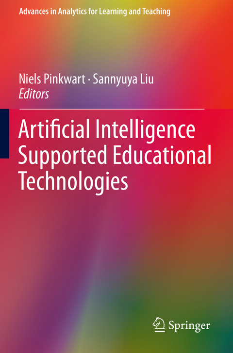 Artificial Intelligence Supported Educational Technologies - 