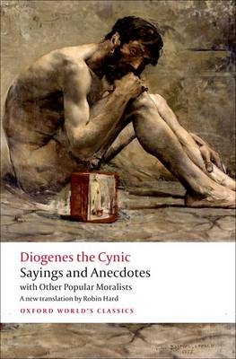 Sayings and Anecdotes -  Diogenes the Cynic