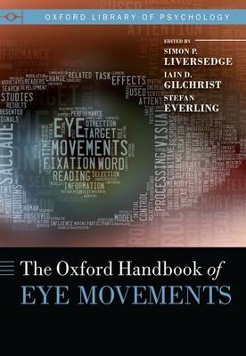 Oxford Handbook of Eye Movements - 