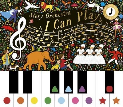 The Story Orchestra: I Can Play - Katy Flint