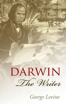 Darwin the Writer -  George Levine