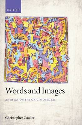 Words and Images -  Christopher Gauker