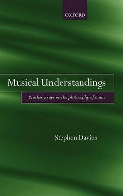 Musical Understandings -  Stephen Davies