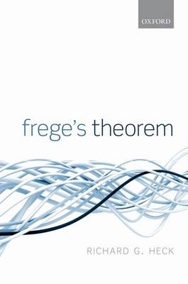 Frege's Theorem -  Richard G. Heck