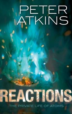 Reactions -  Peter Atkins