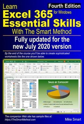 Learn Excel 365 Essential Skills with The Smart Method - Mike Smart