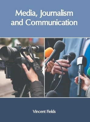 Media, Journalism and Communication - 