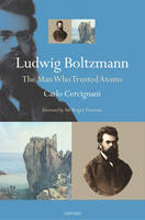 Ludwig Boltzmann -  Carlo Cercignani