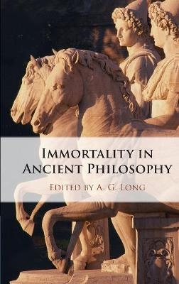 Immortality in Ancient Philosophy - 