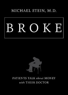 Broke - Michael Stein