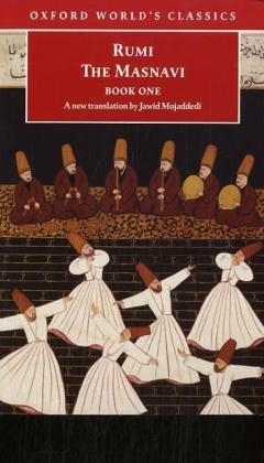 Masnavi, Book One -  Jalal Al-Din Rumi