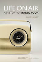 Life On Air -  David Hendy