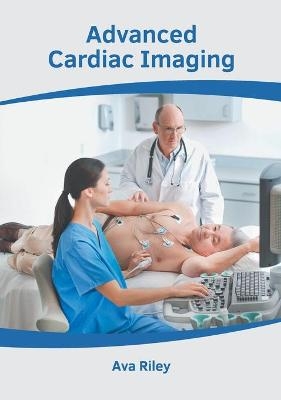 Advanced Cardiac Imaging - 