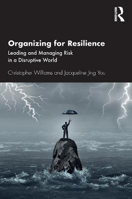 Organizing For Resilience - Christopher Williams, Jacqueline Jing You