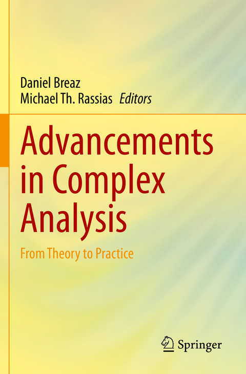 Advancements in Complex Analysis - 