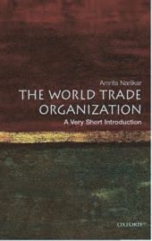 World Trade Organization -  Amrita Narlikar