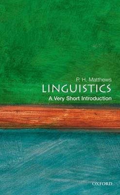 Linguistics -  P. H. Matthews