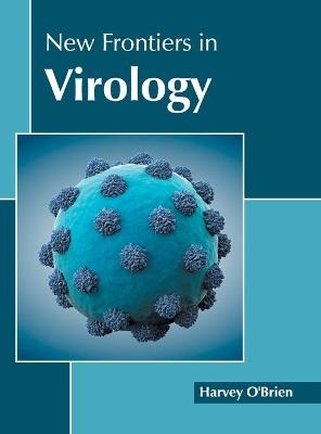 New Frontiers in Virology - 