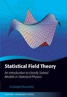 Statistical Field Theory -  Giuseppe Mussardo