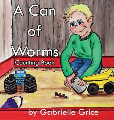 A Can of Worms - Gabrielle Grice