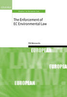 Enforcement of EC Environmental Law -  Pal Wenneras